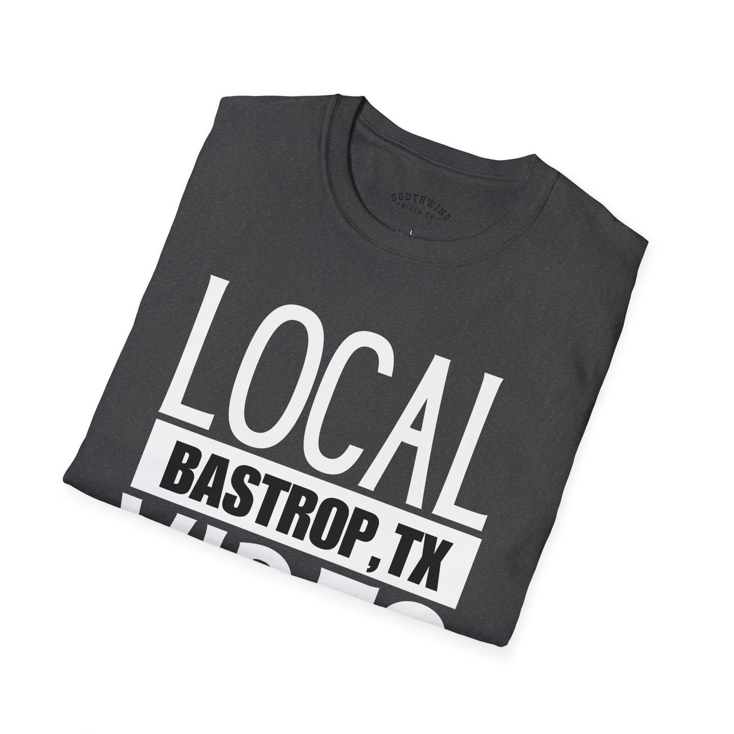 Bastrop, Texas Local Vibes | Unisex Softstyle T-Shirt