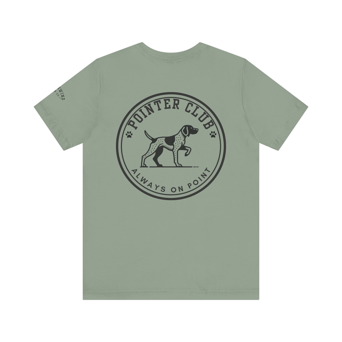 GSP Always on Point - German Short-Haired Pointer Unisex Jersey Short Sleeve Tee