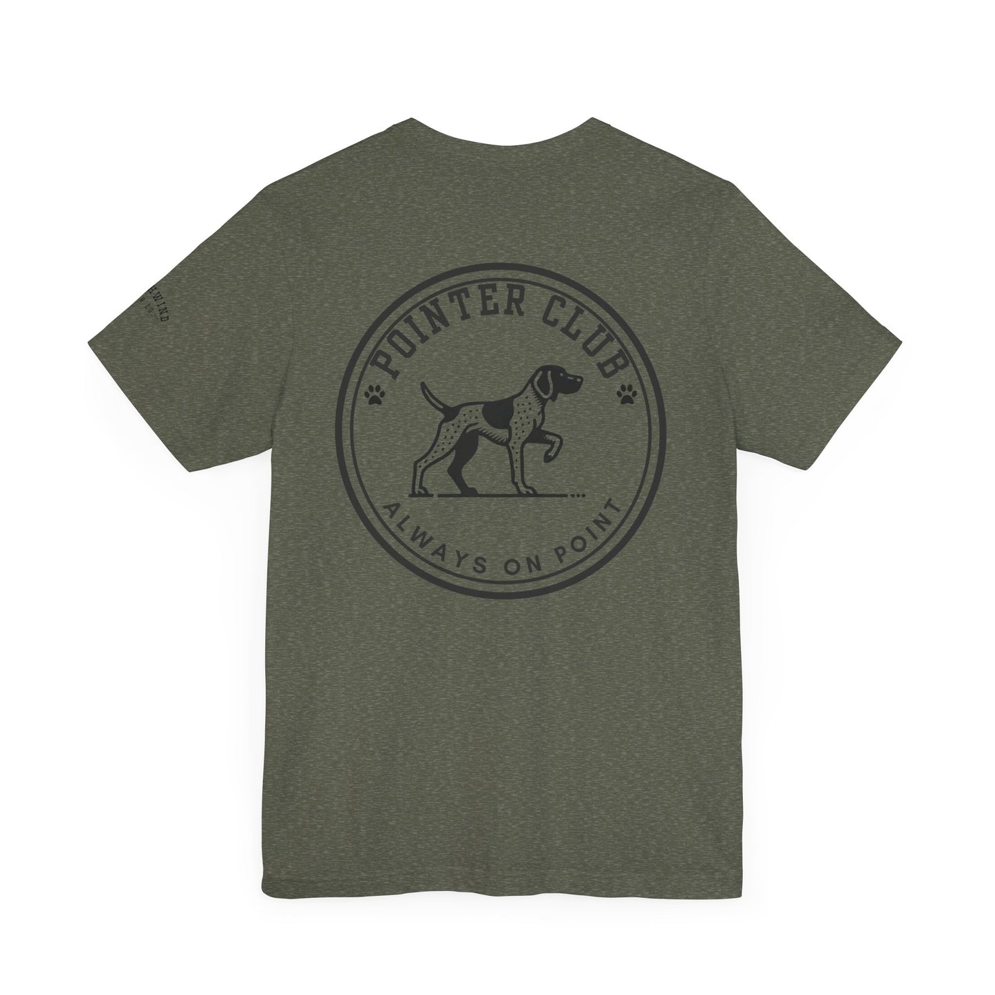 GSP Always on Point - German Short-Haired Pointer Unisex Jersey Short Sleeve Tee