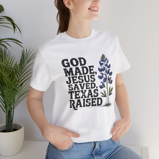 God Made Jesus Saved Texas Raised PNG | Western Faith Bluebonnet Sublimation File | Texas Christian Shirt Design | Southern Pride Clipart