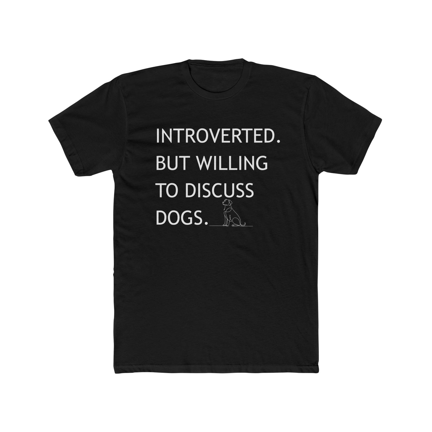 Introverted Dog Lover Tee, Funny Tee for Dog Owners, Unisex Cotton Tee, Pet Lover Gift, Casual Wear, Introvert Humor