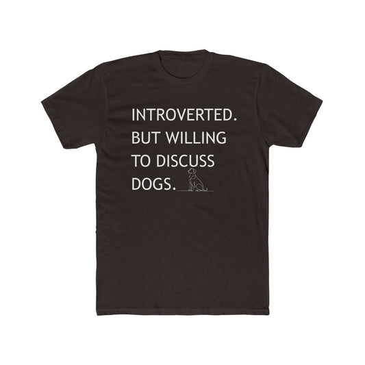 Introverted Dog Lover Tee, Funny Tee for Dog Owners, Unisex Cotton Tee, Pet Lover Gift, Casual Wear, Introvert Humor