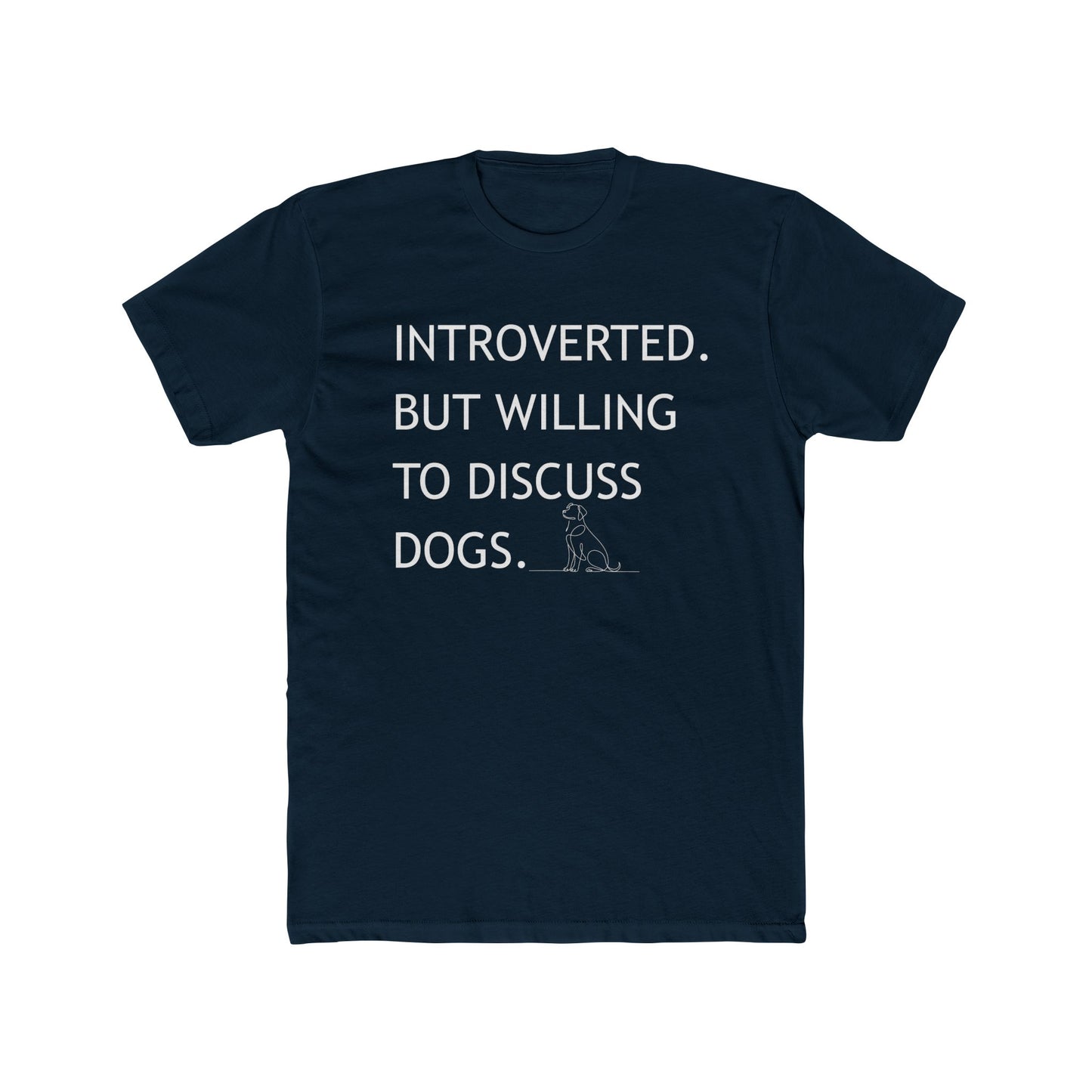 Introverted Dog Lover Tee, Funny Tee for Dog Owners, Unisex Cotton Tee, Pet Lover Gift, Casual Wear, Introvert Humor